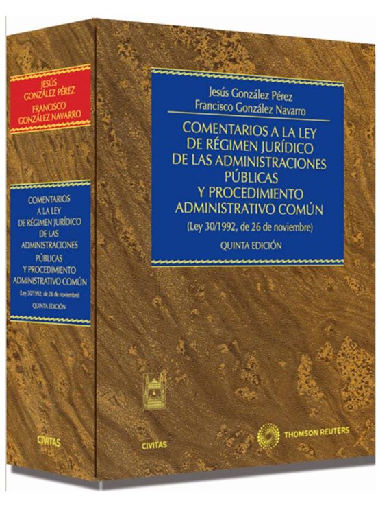 Comentarios A La Ley De Regimen Jurodico De Las Administraciones Publi
