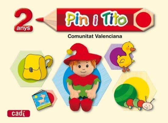 Pin I Tito 2 Anys. Comunitat Valenciana