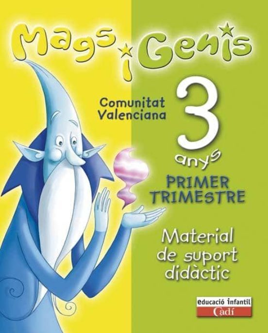 Mags I Genis 3 Anys. Material De Suport Didàctic. Comunitat Valen Cian