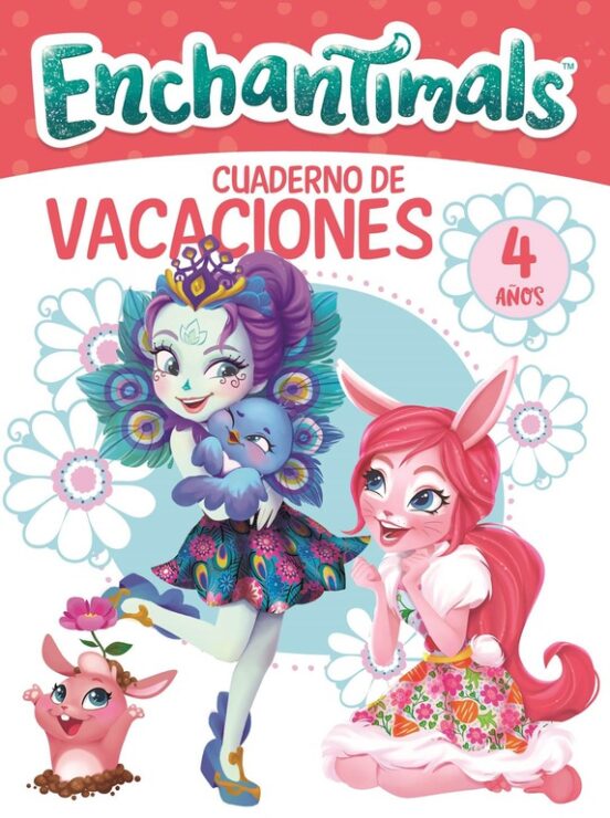 Enchantimals: Cuaderno De Vacaciones - 4 Años