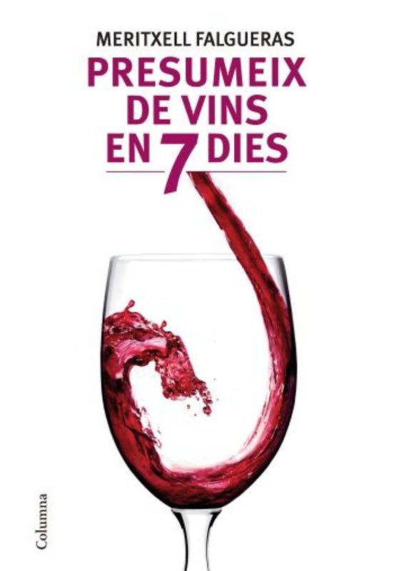 Presumeix De Vins En Nomes Set Dies