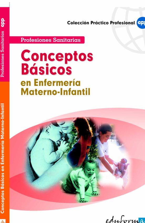 Conceptos Básicos En Enfermería Materno-infantil
