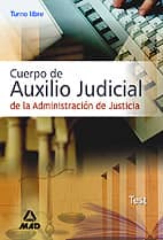 Cuerpo De Auxilio Judicial De La Administracion De Justicia: Test