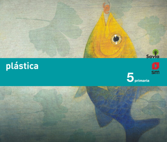 Plástica Savia 5º Educacion Primaria Ed 2014 Castellano