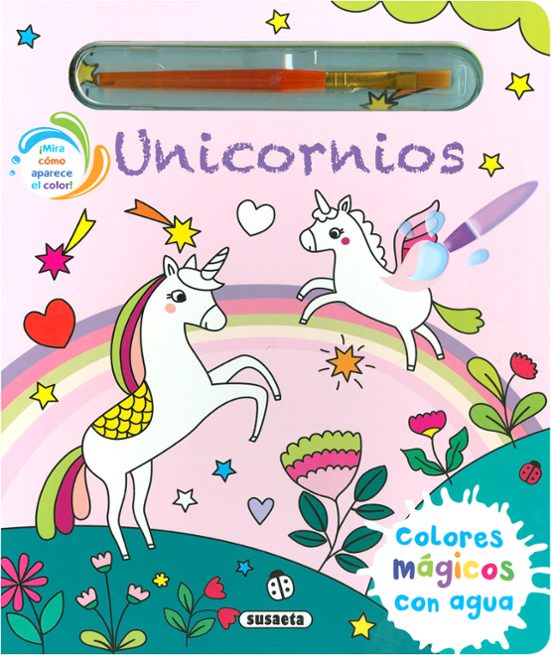 Unicornios. Colores Magicos Con Agua