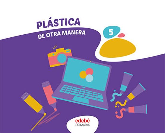 Plastica 5º Educacion de Otra Manera Primaria Andalucia Ed 2023