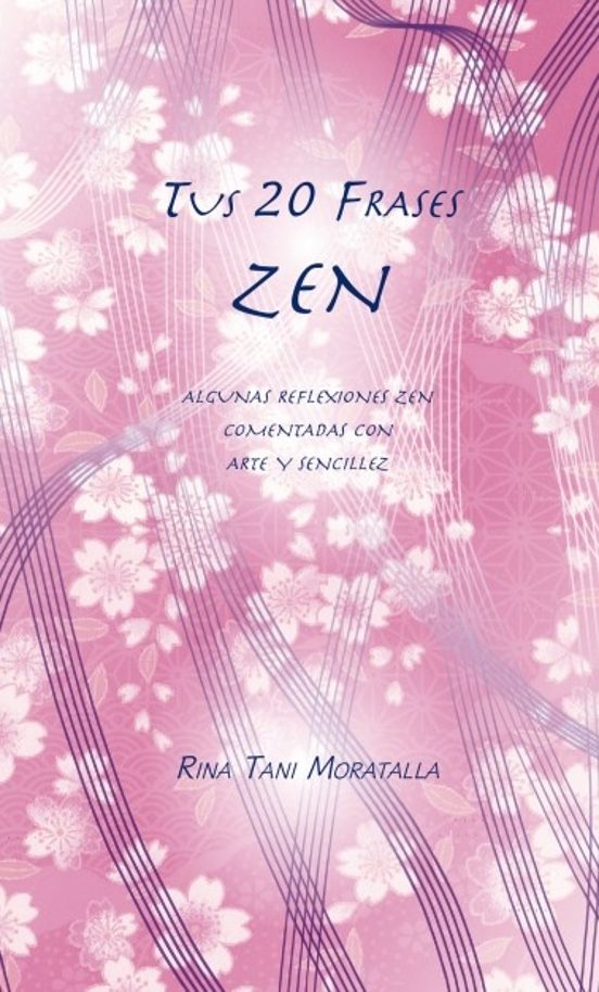 Tus 20 Frases Zen