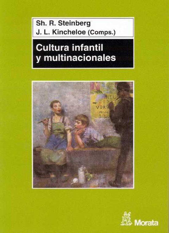 Cultura Infantil Y Multinacionales