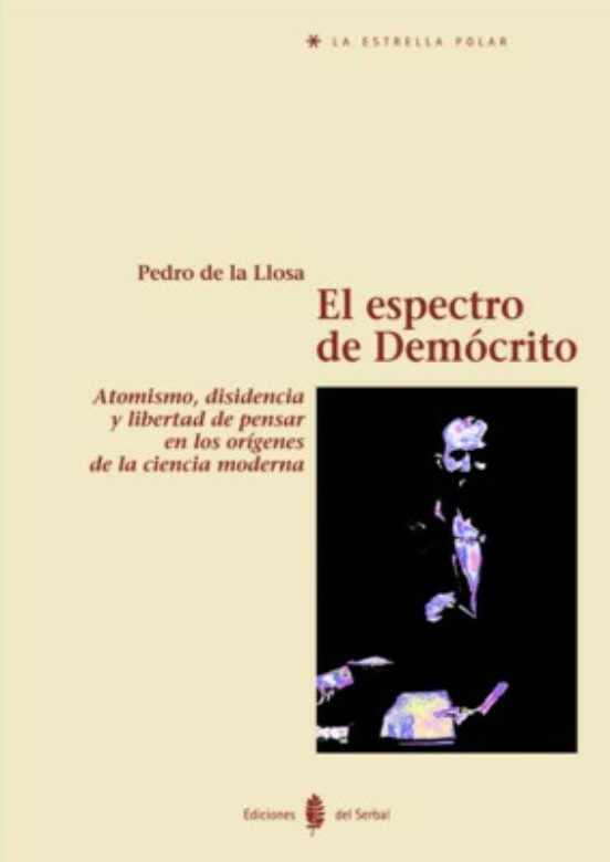 El Espectro de Democrito Atoismo Disidencia y Libertad de Pensar en lo