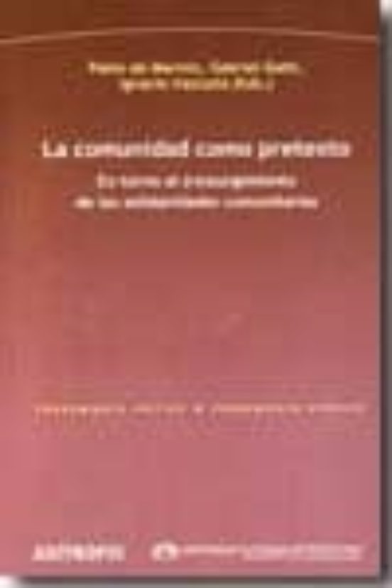 La Comunidad Como Pretexto