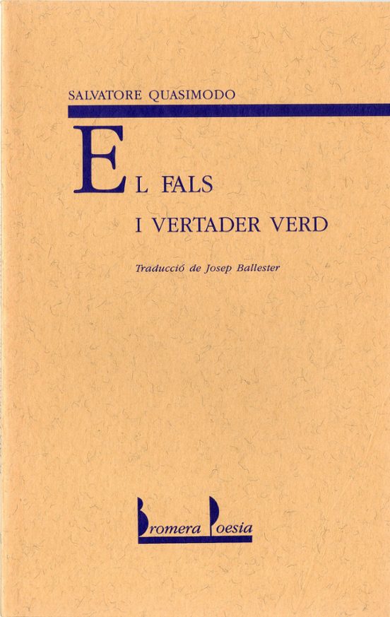 El Fals I El Vertader Verd