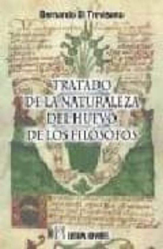 Tratado De La Naturaleza Del Huevo De Los Filosofos