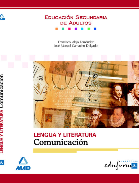 Lengua Y Literatura: Comunicación. Educación Secundaria De Adultos