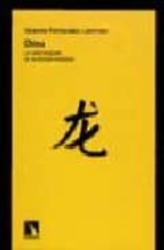 China: Construccion De Un Estado Moderno