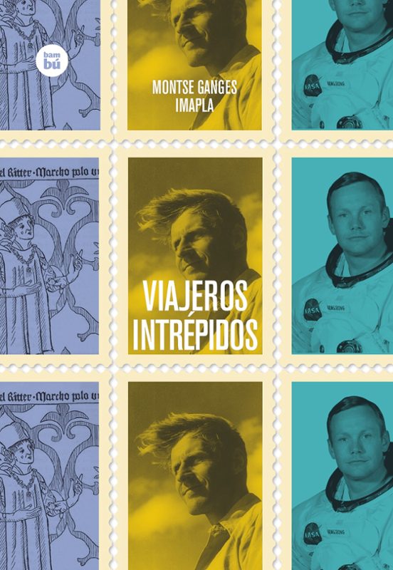 Viajeros Intrépidos