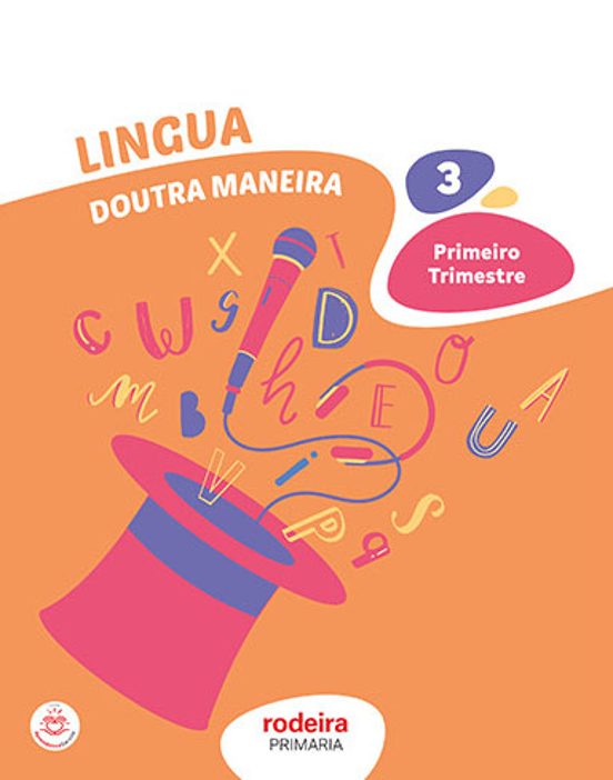 Lingua 3º Educacion Primaria Doutra Maneira Primeiro Trimestre Galicia