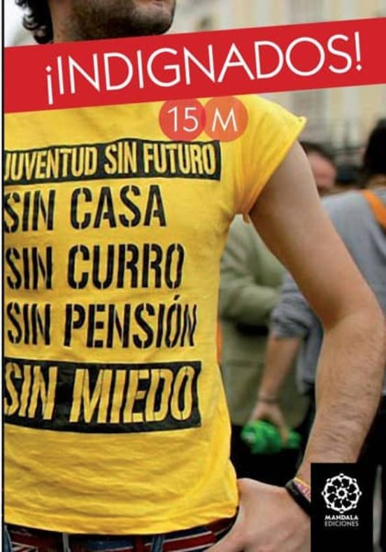Indignados: Spanish Revolution