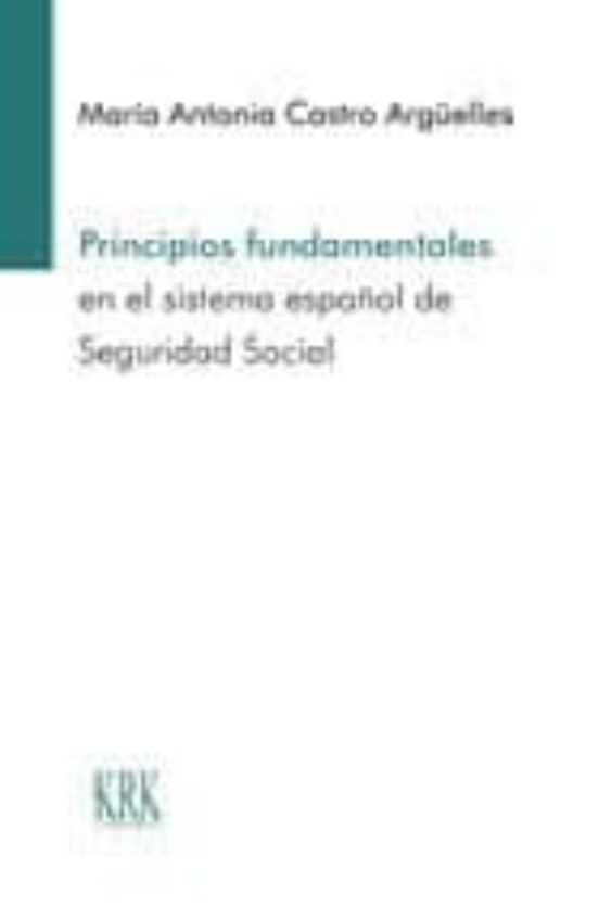 Principios Fundamentales En El Sistema Español De Seguridad Social