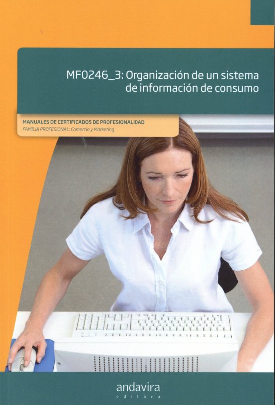 Mf0246_3 Organizacion De Un Sistema De Consumo