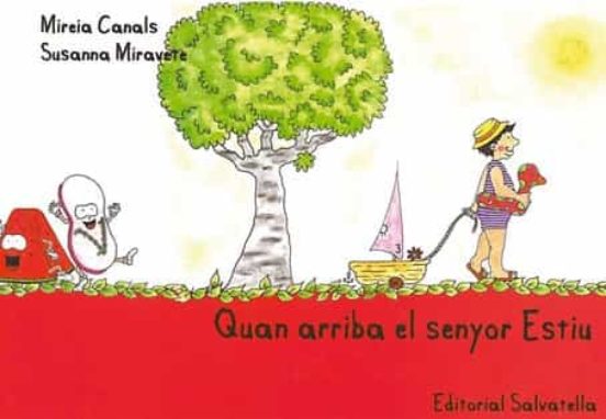 Quan Arriba El Senyor Estiu