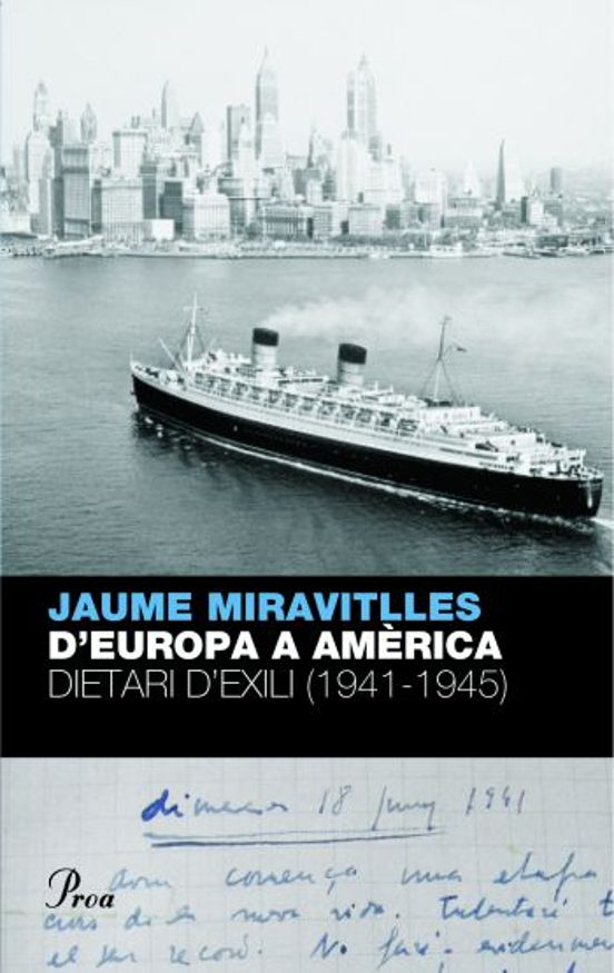 D Europa A America. Dietari D Exili