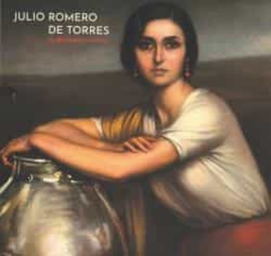 Julio Romero De Torres. El Sentimiento Mistico