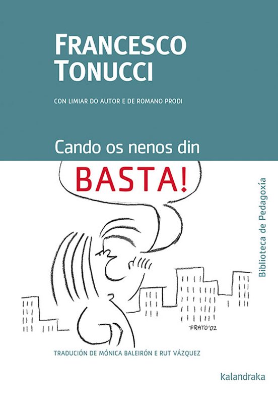 Cando Os Nenos Din Basta