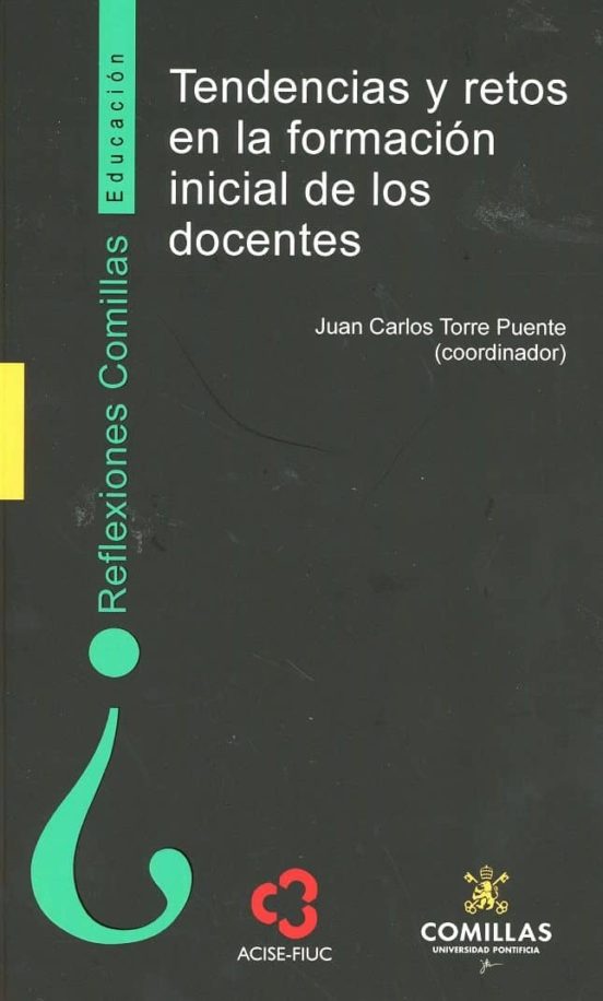 Tendencias y retos en la formación inicial de los docentes