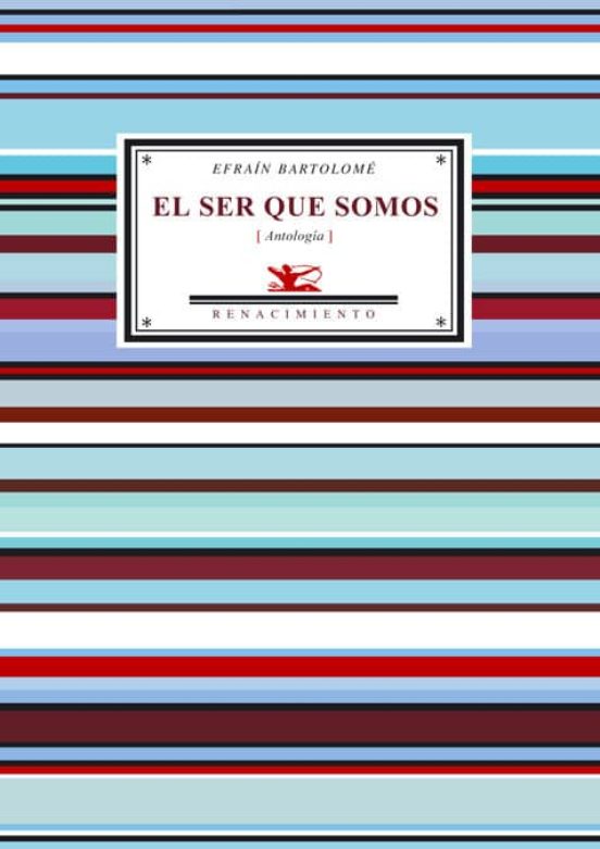 Ser Que Somos: Antologia