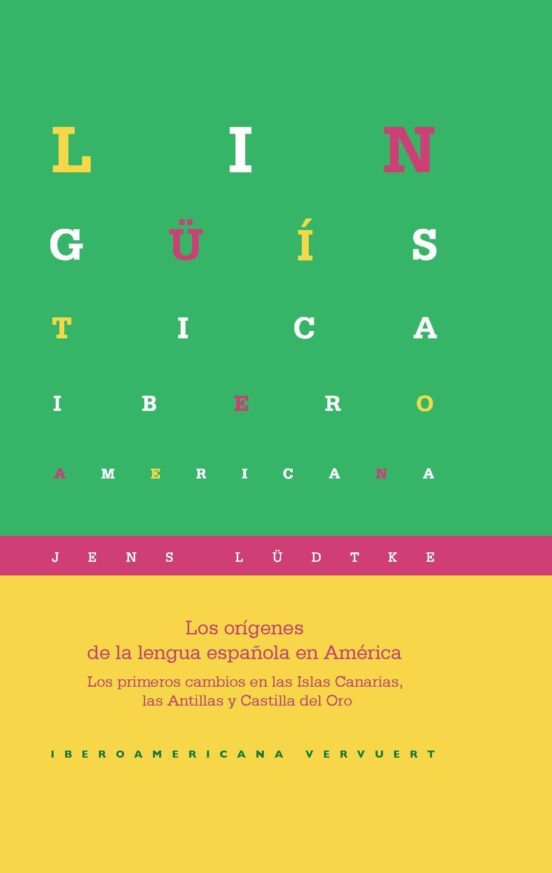 Los Origenes De La Lengua Española En America