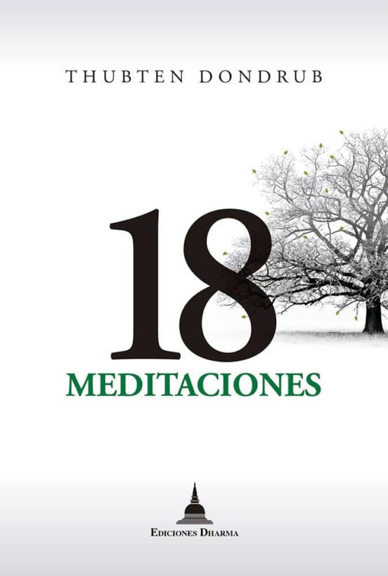 18 Meditaciones Por Las Monjas Y Monjes Del Instituto Mahayana In Tern