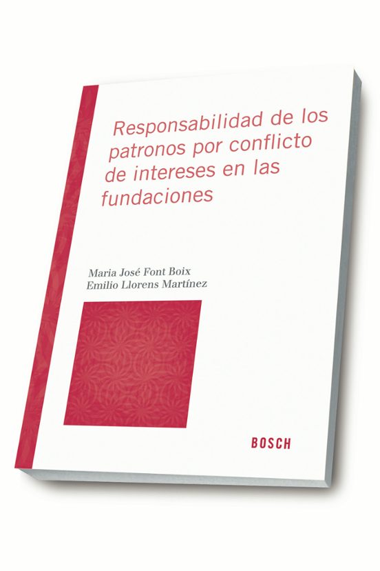 Responsabilidad de los patronos por conflicto de intereses en las fundaciones