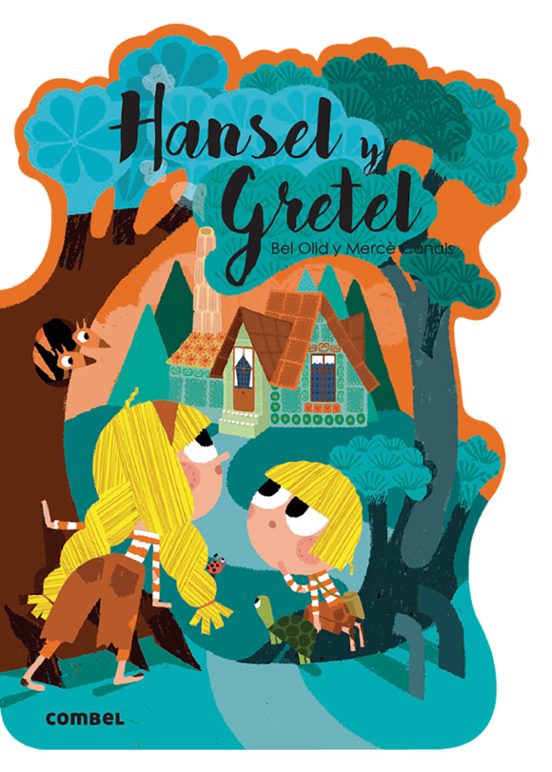 Hansel Y Gretel. ¡Qué Te Cuento!