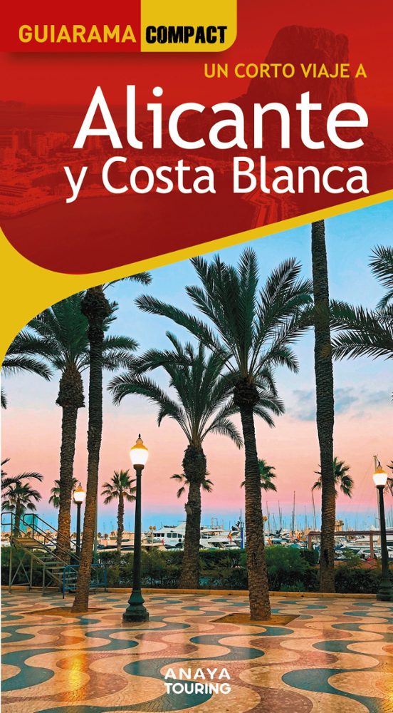 Alicante Y Costa Blanca 2025