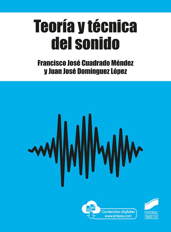 Teoría Y Técnica Del Sonido