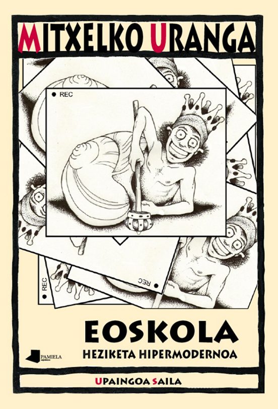 Eoskola. Heziketa hipermodernoa