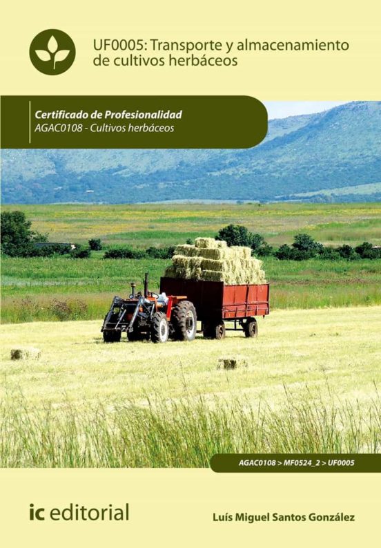 Agac0108 Transporte Y Almacenamiento De Cultivos Herbáce Os