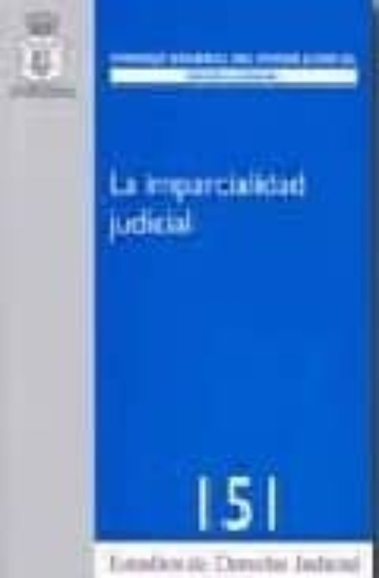 La Imparcialidad Judicial