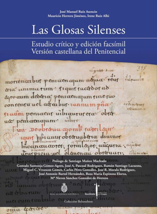 Las Glosas Silenses. Estudio Critico Y Edicion Facsimil. Version Caste