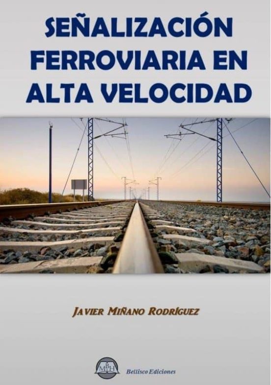 Señalizacion Ferroviaria En Alta Velocidad