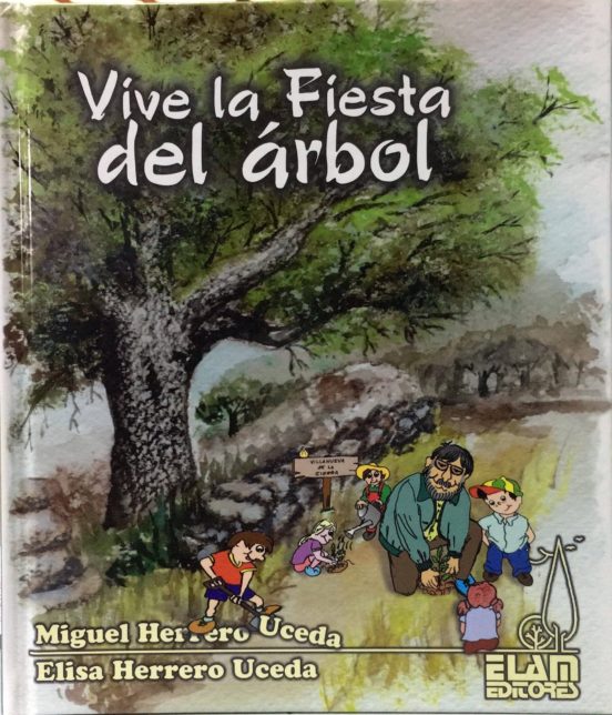 Vive La Fiesta Del Árbol