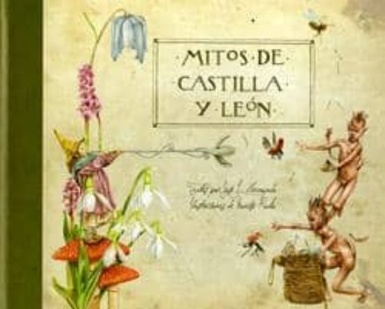 Mitos De Castilla Y Leon: Cuentos De Castilla Y Leon