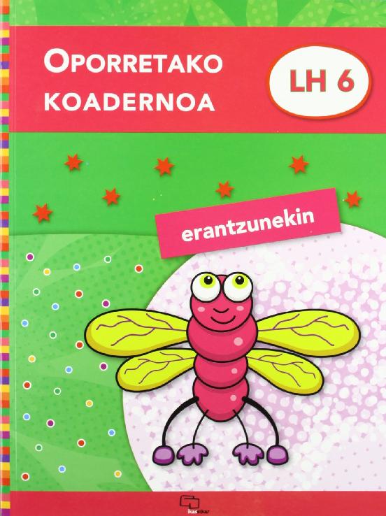 Oporretako Koadernoa 6