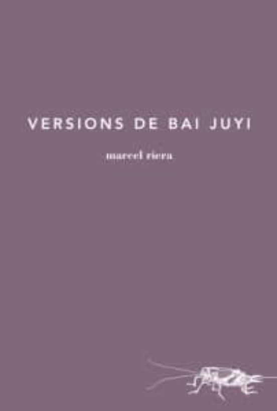 Versions De Bai Juyi