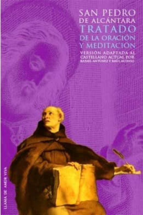 Tratado De La Oracion Y Meditacion