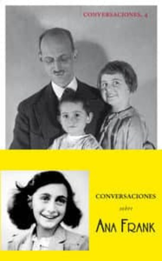 Conversaciones Con Otto Frank