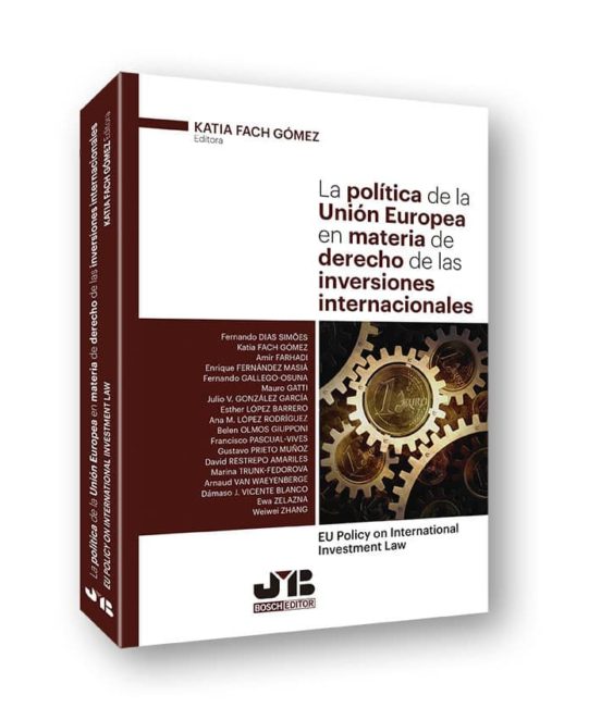 Politica de la Union Europea en Materia de Derecho de las Inversi Ones