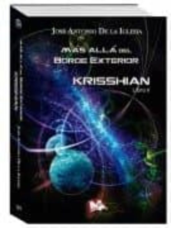 Más Allá Del Borde Exterior Libro Ii: Krisshian