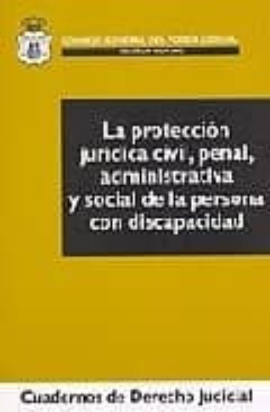 La Proteccion Juridica Civil Penal Administrativa Y Social De L A Pers