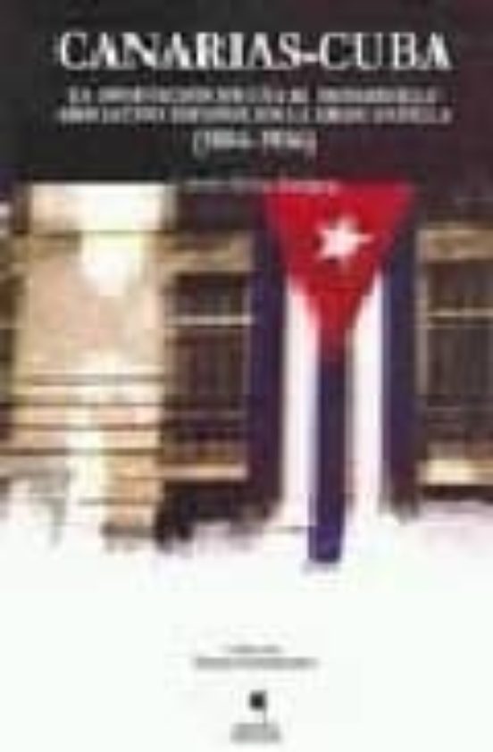 Canarias-Cuba: Aportacion Isleña